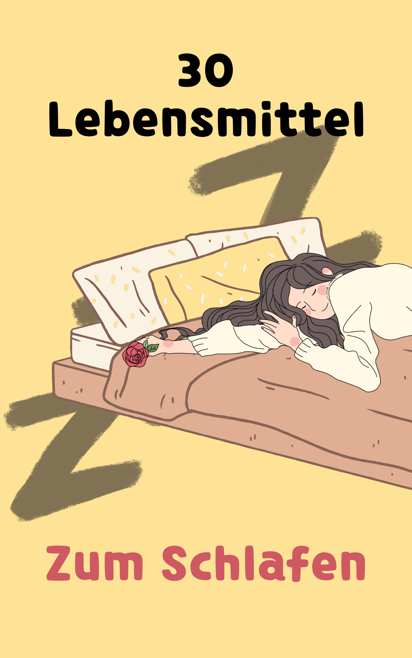 30 Lebensmittel für besseren Schlaf | E-Book - ShopVectura